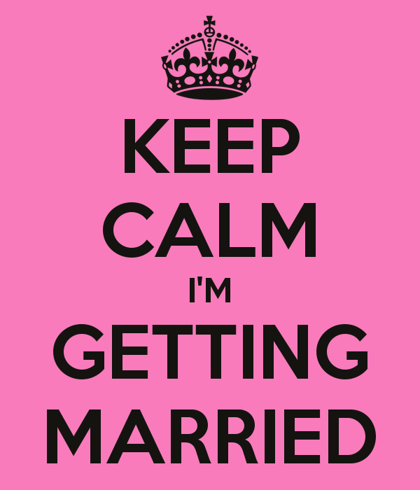 keep-calm-i-m-getting-married-1